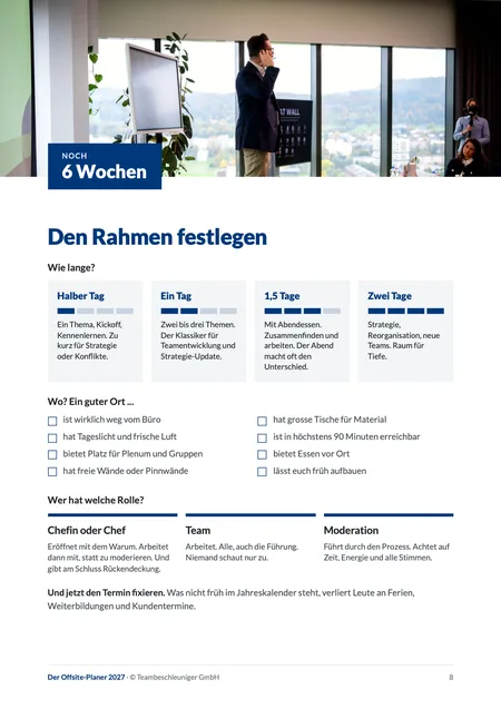 Den Rahmen festlegen: Dauer, Ort und Rollen